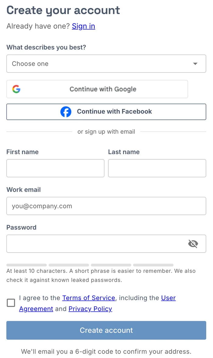 Create your account: What describes you best?, Continue with Google, Continue with Facebook, or your name, work email and password